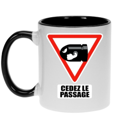 Mug - Mug(s) - Parodie - Cédez le passage !